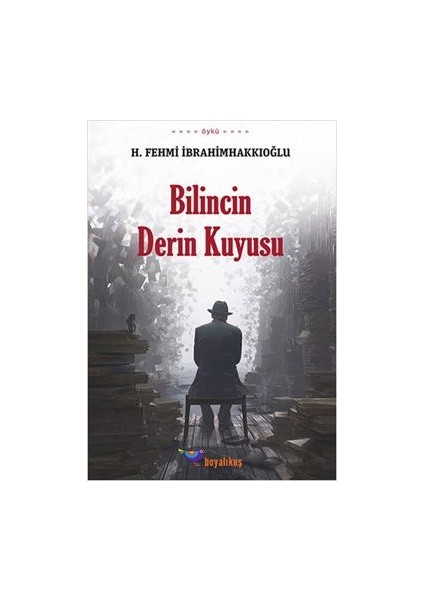 Bilincin Derin Kuyusu