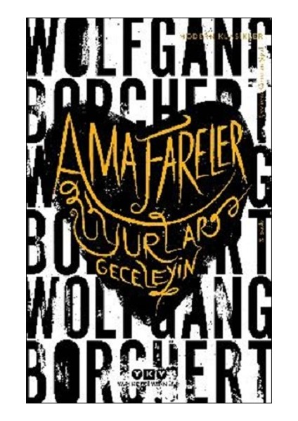 Ama Fareler Geceleyin Uyurlar