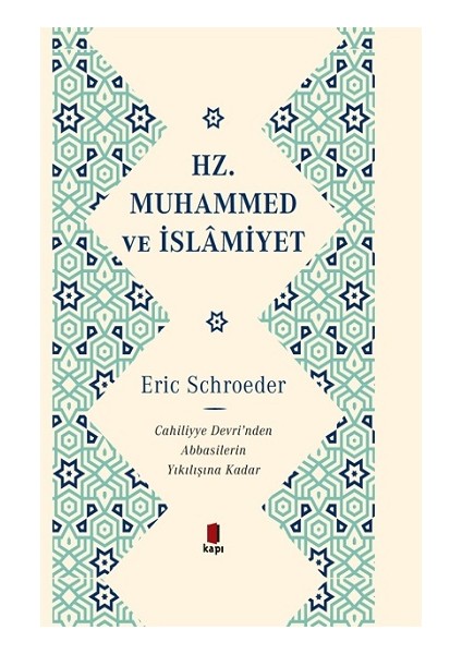 Hz. Muhammed ve Islamiyet (Ciltli)