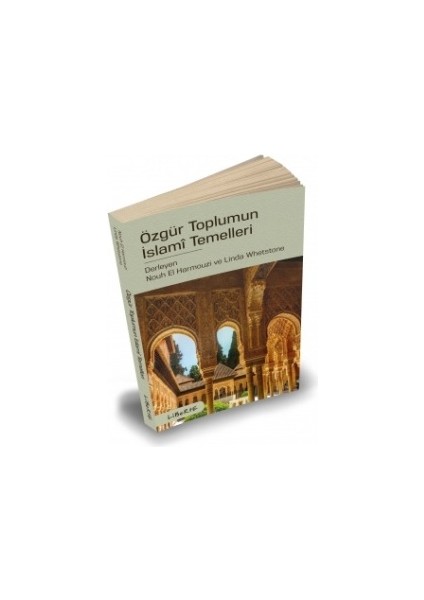 Özgür Toplumun Islami Temelleri