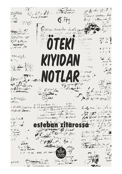 Öteki Kıyıdan Notlar