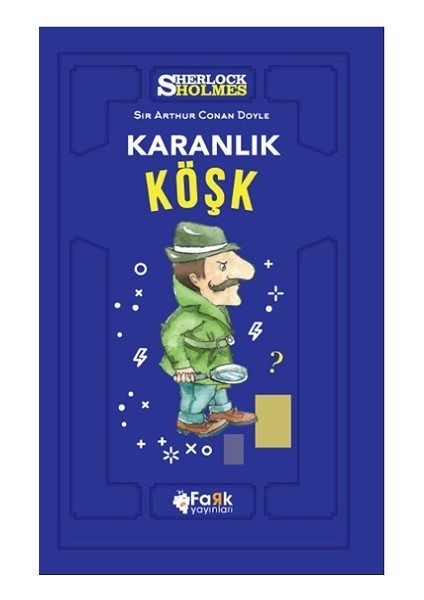 Karanlık Köşk