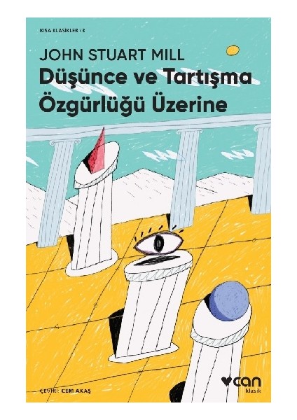 Düşünce ve Tartışma Özgürlüğü Üzerine (Kısa Klasik)