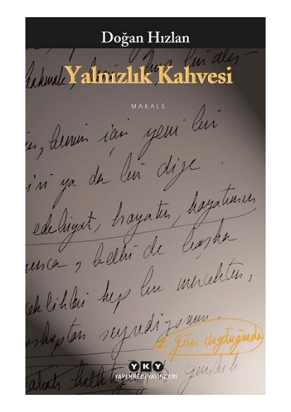Yalnızlık Kahvesi