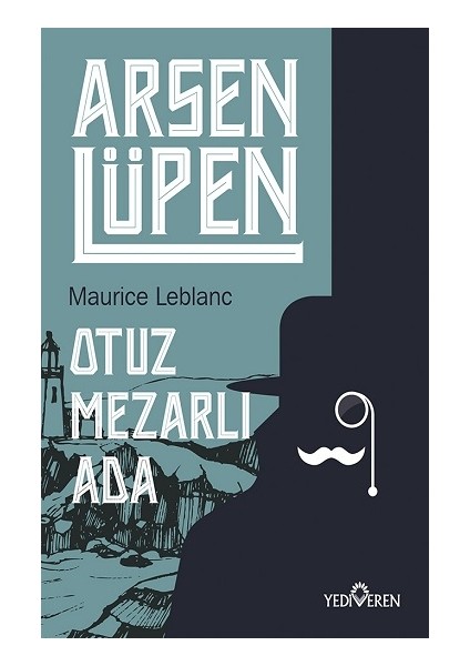 Otuz Mezarlı Ada - Arsen Lüpen