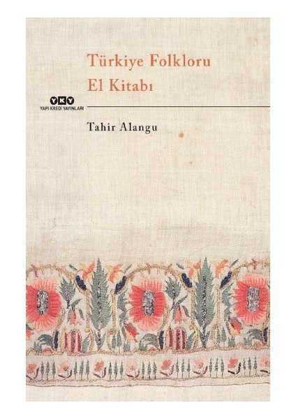 Türkiye Folkloru El Kitabı