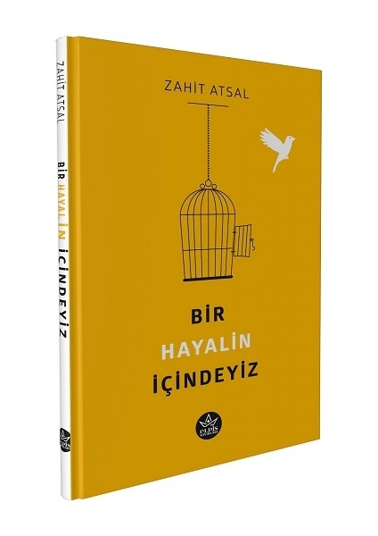 Bir Hayalin Içindeyiz