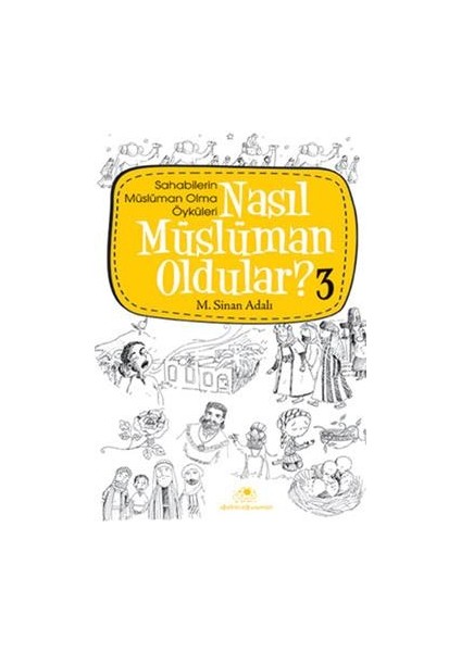 Nasıl Müslüman Oldular - 3