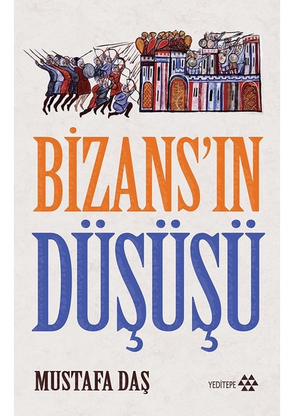 Bizans’ın Düşüşü