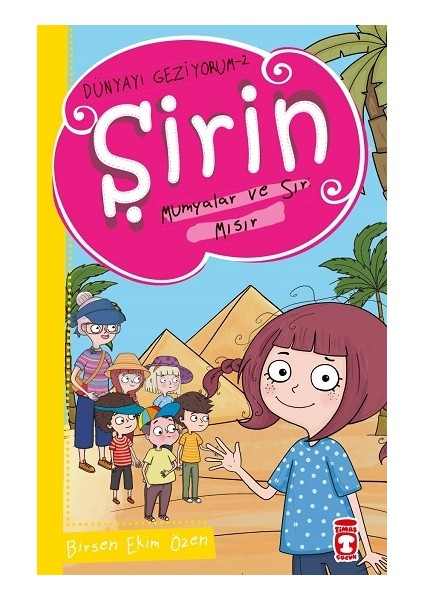 Şirin Mumyalar ve Sır - Mısır - Dünyayı Geziyorum 2