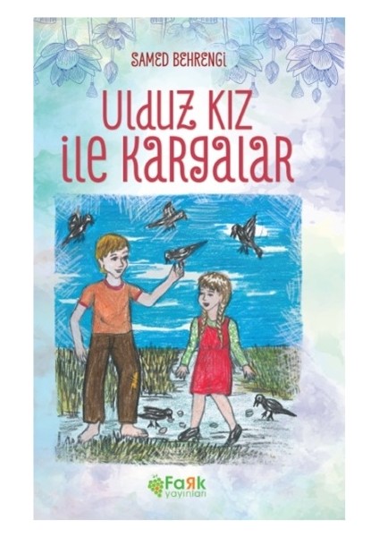 Uldız ile Kargalar
