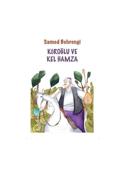 Köroğlu ve Kel Hamza