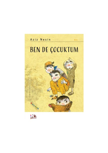 Ben De Çocuktum