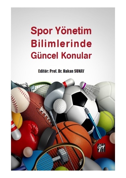 Spor Yönetim Blimlerinde Güncel Konular