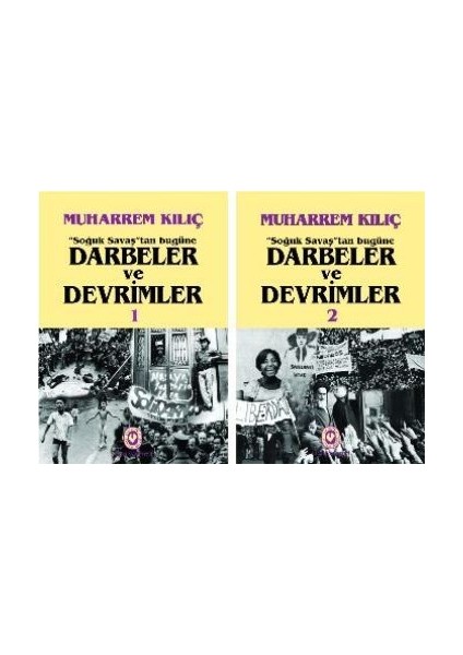 Soğuk Savaş'tan Bugüne Darbeler ve Devrimler (2 Cilt Takım)
