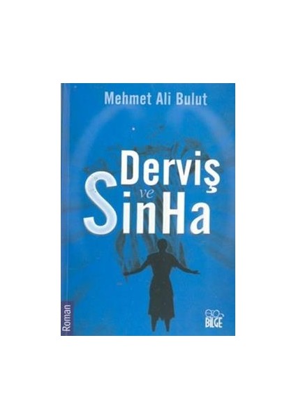 Derviş ve Sinha