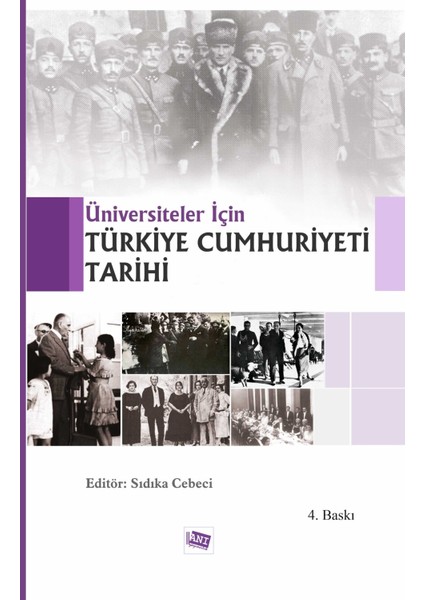 Üniversiteler Için Türkiye Cumhuriyeti Tarihi