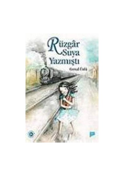 Rüzgar Suya Yazmıştı