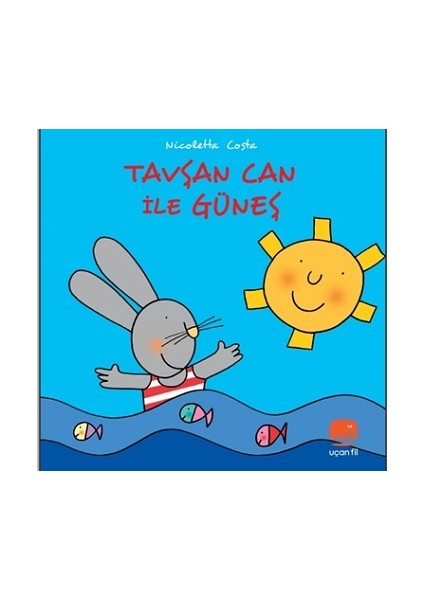 Tavşan Can ile Güneş