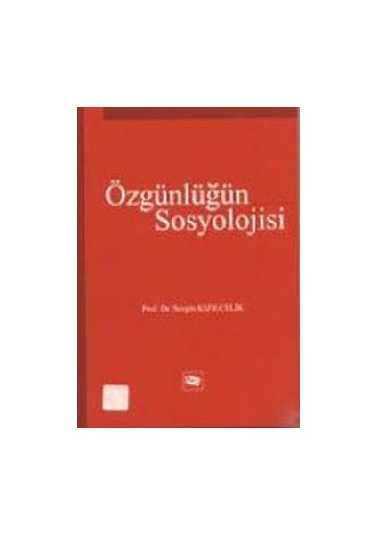 Özgünlüğün Sosyolojisi
