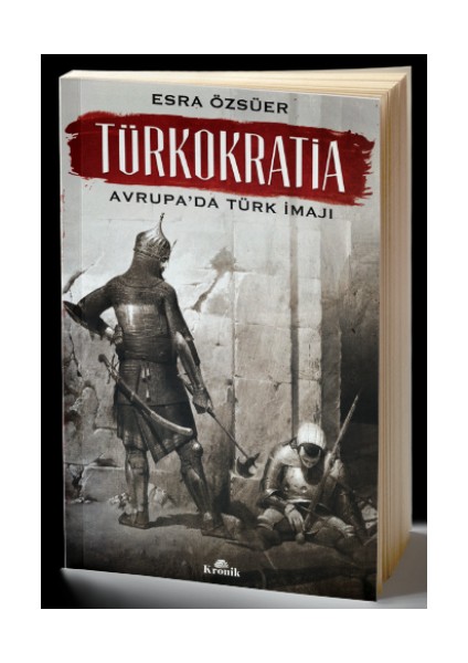 Türkokratia - Avrupa’da Türk Imajı