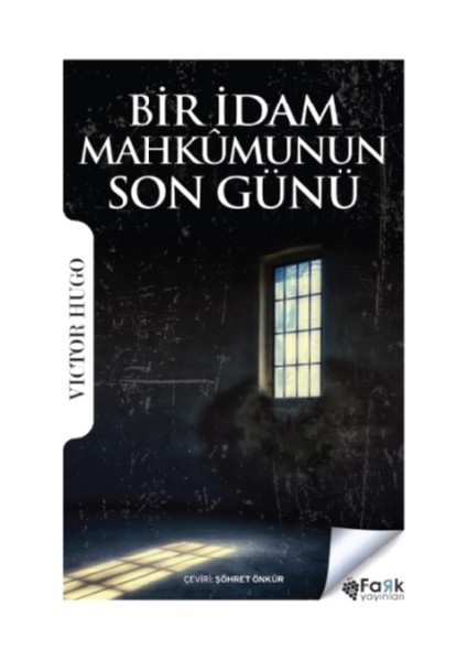 Bir Idam Mahkumunun Son Günü
