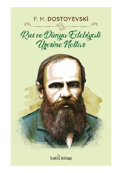 Rus ve Dünya Edebiyatı Üzerine Notlar