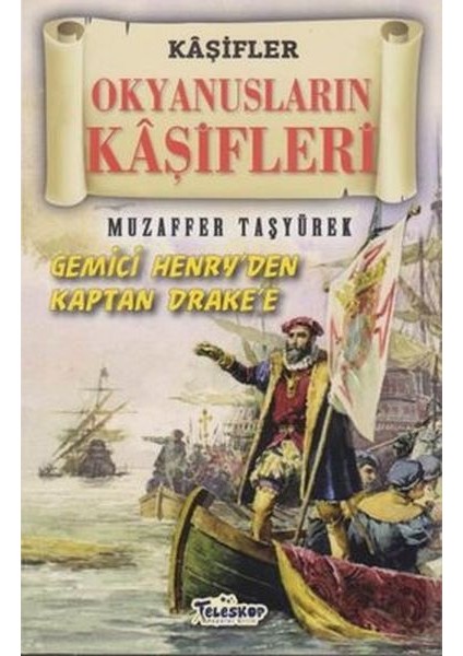 Okyanusların Kaşifleri - Kaşifler