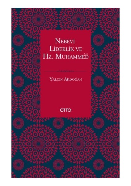 Nebevi Liderlik ve Hz. Muhammed