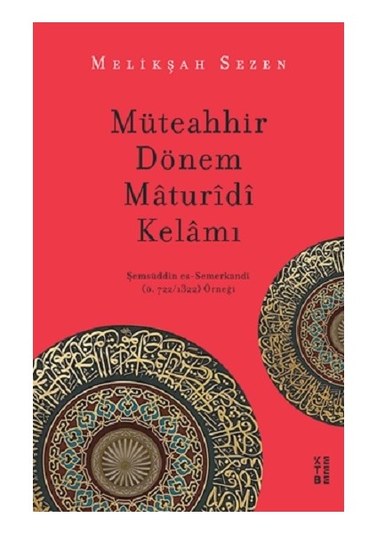 Müteahhir Dönem Maturidi Kelamı