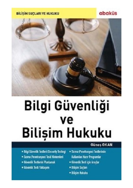 Bilgi Güvenliği ve Bilişim Hukuku