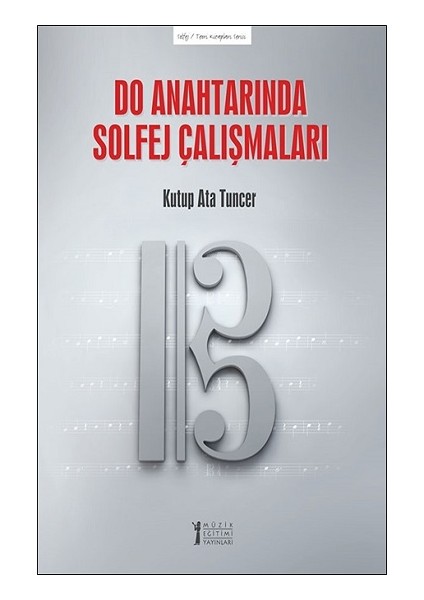 Do Anahtarında Solfej Çalışmaları