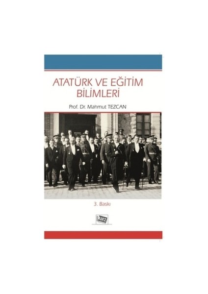 Atatürk ve Eğitim Bilimleri