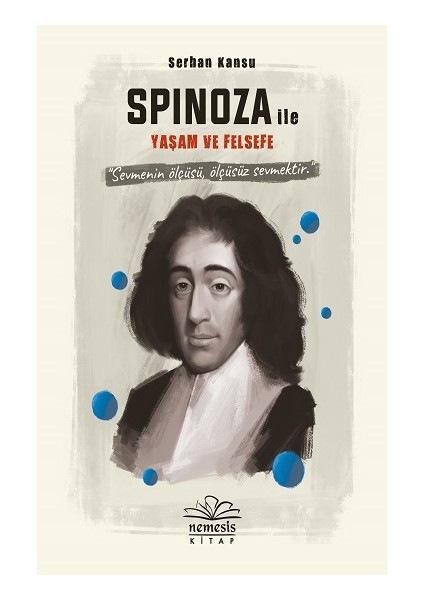 Spinoza ile Yaşam ve Felsefe