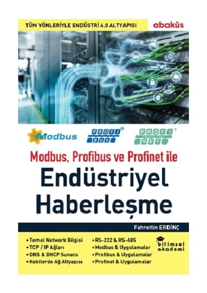 Modbus, Profibus ve Profinet ile Endüstriyel Haberleşme