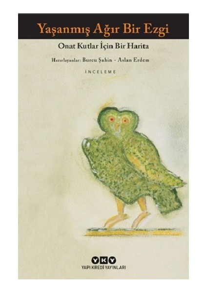 Yaşanmış Ağır Bir Ezgi