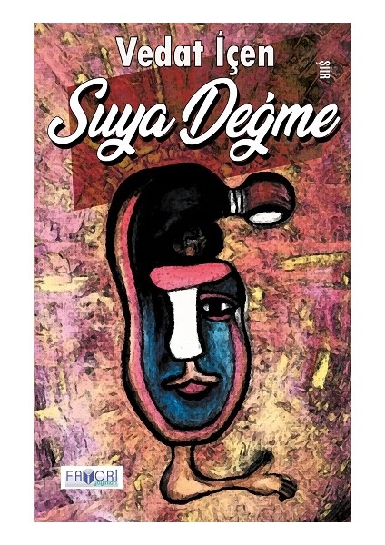 Suya Değme