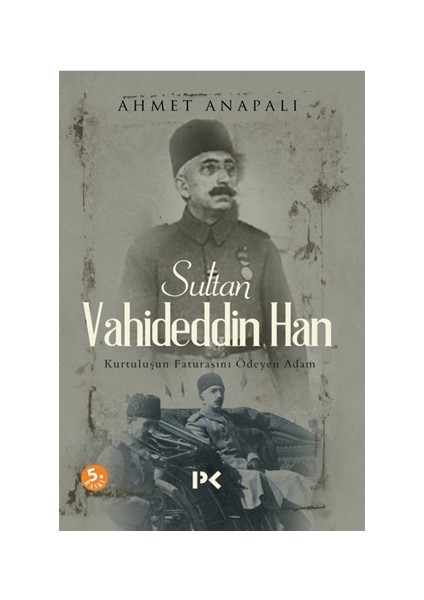 Sultan Vahideddin Han