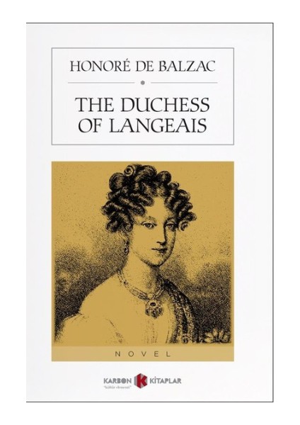 The Duchess Of Langeais