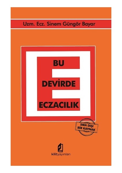 Bu Devirde Eczacılık