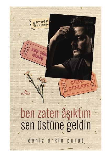 Ben Zaten Aşıktım Sen Üstüne Geldin