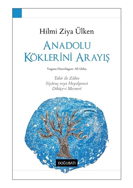 Anadolu Köklerini Arayış