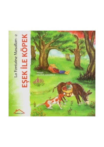 La Fontaine Masalları 2 - Eşek ile Köpek