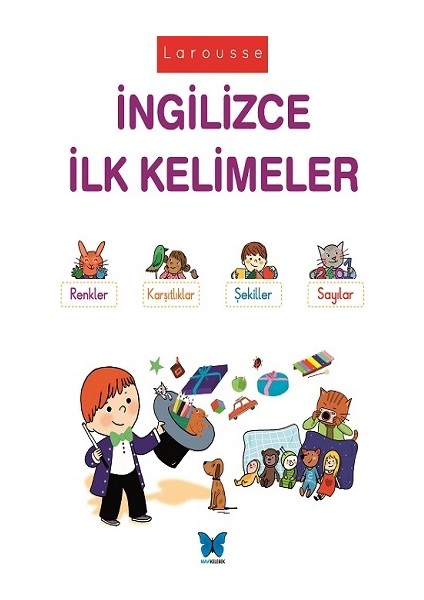Larousse Ingilizce Ilk Kelimeler