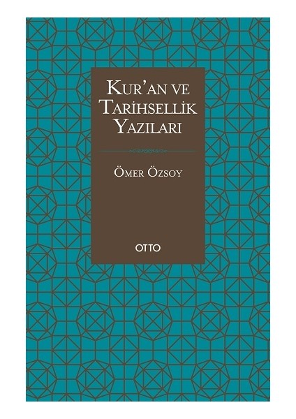 Kur'an ve Tarihsellik Yazıları