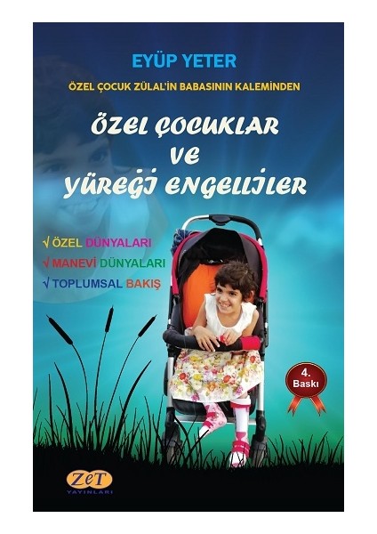 Özel Çocuklar ve Yüreği Engelliler