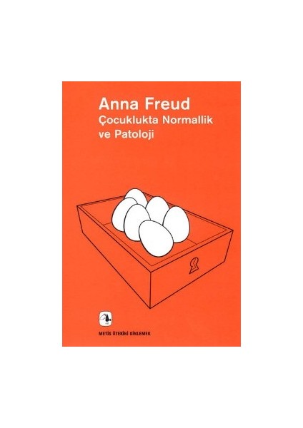 Çocuklukta Normallik ve Patoloji: Gelişimin Değerlendirilmesi