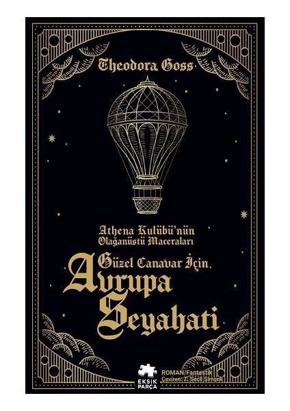 Güzel Canavar Için Avrupa Seyahati