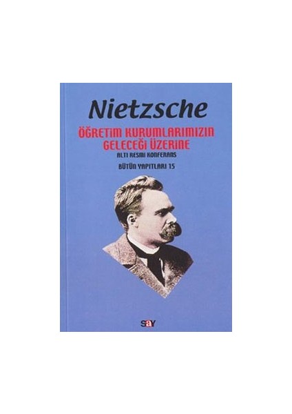 Öğretim Kurumlarımızın Geleceği Üzerine Altı Resmi Konferans