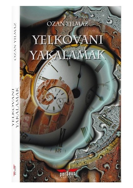 Yelkovanı Yakalamak